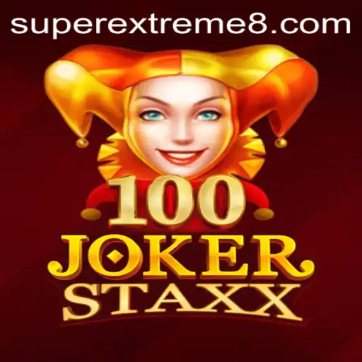 Exploring 100JokerStaxx: A SuperExtreme Adventure in Gaming