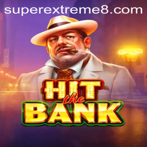 Dive into the World of HitTheBank: SuperExtreme Edition
