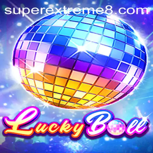 Discover the Thrills of LuckyBall: Embrace the SuperExtreme Challenge