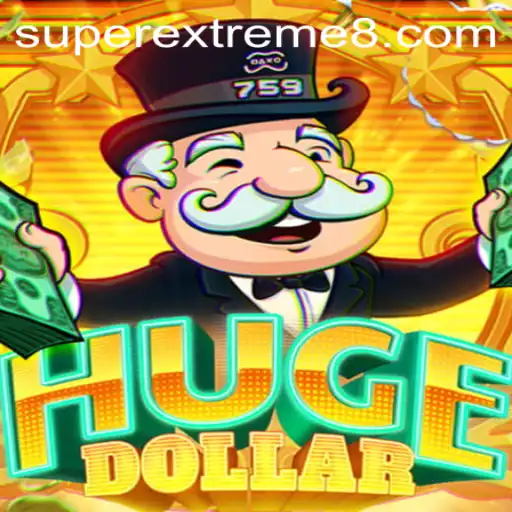 Unveiling HugeDollar: Embark on the SuperExtreme Adventure